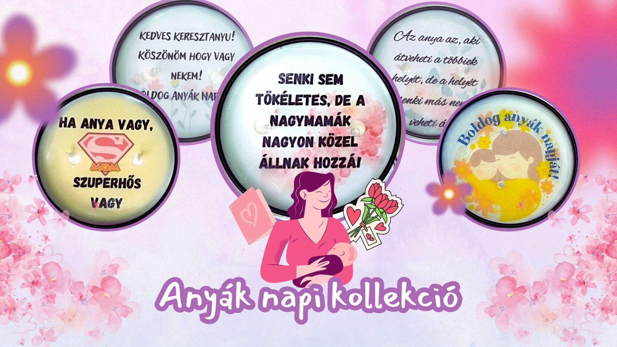Egyedi anyák napi ajándék, anyák napi üzenetes gyertya, személyre szabható anyák napi ajándék